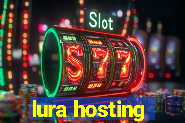 lura hosting